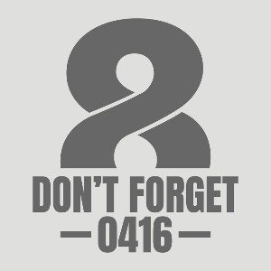 2022 DON&#039;T FORGET 0416